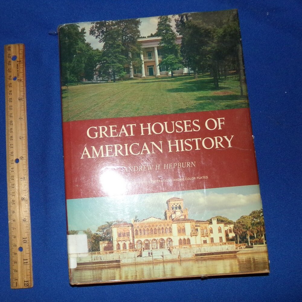 Vintage Large Oversized Hardcover Book - Great Houses of American History